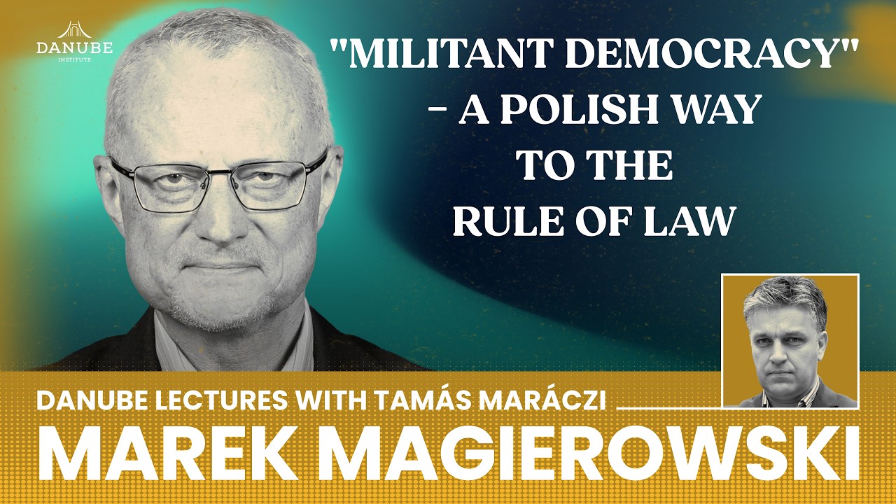 How to Dismantle Illiberal Systems | Marek Magierowski on Danube Lectures