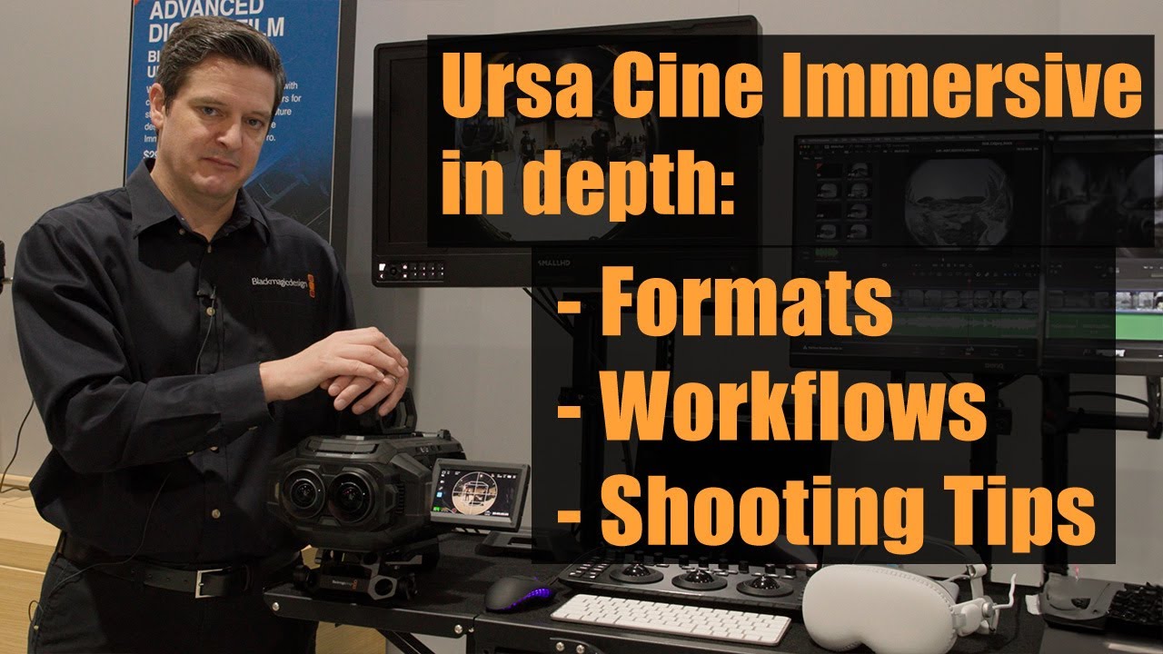 Blackmagic Ursa Cine Immersive explained: Formats, Workflows, Shooting Tips