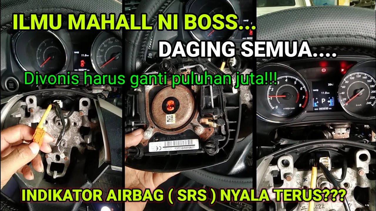 Indikator AirBag (SRS) Menyala Terus ini solusinya!!!