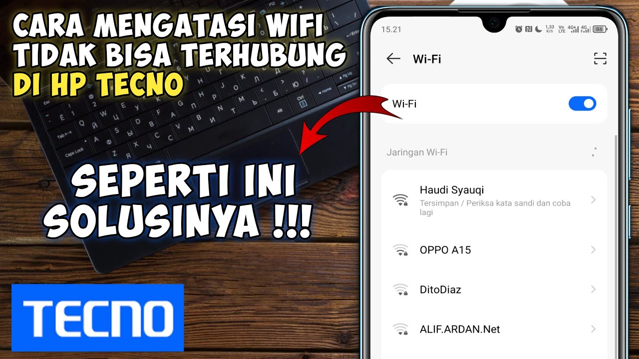Cara Mengatasi Wifi Tidak Bisa Terhubung Di Hp Tecno || Wifi Tidak Nyambung Tecno