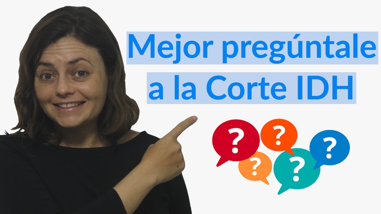 &iquest;Qu&eacute; es una Opini&oacute;n Consultiva de la Corte IDH?