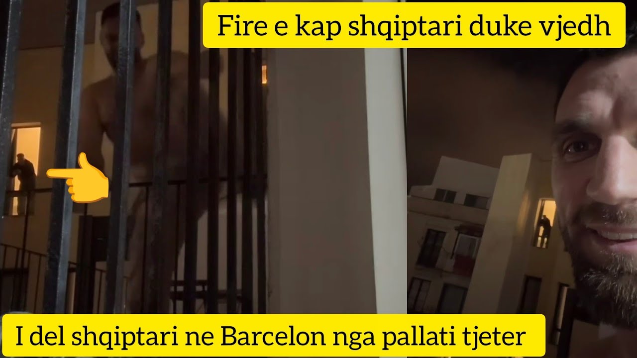 Fire live e kapin duke vjedh ne Barcelone shqiptari