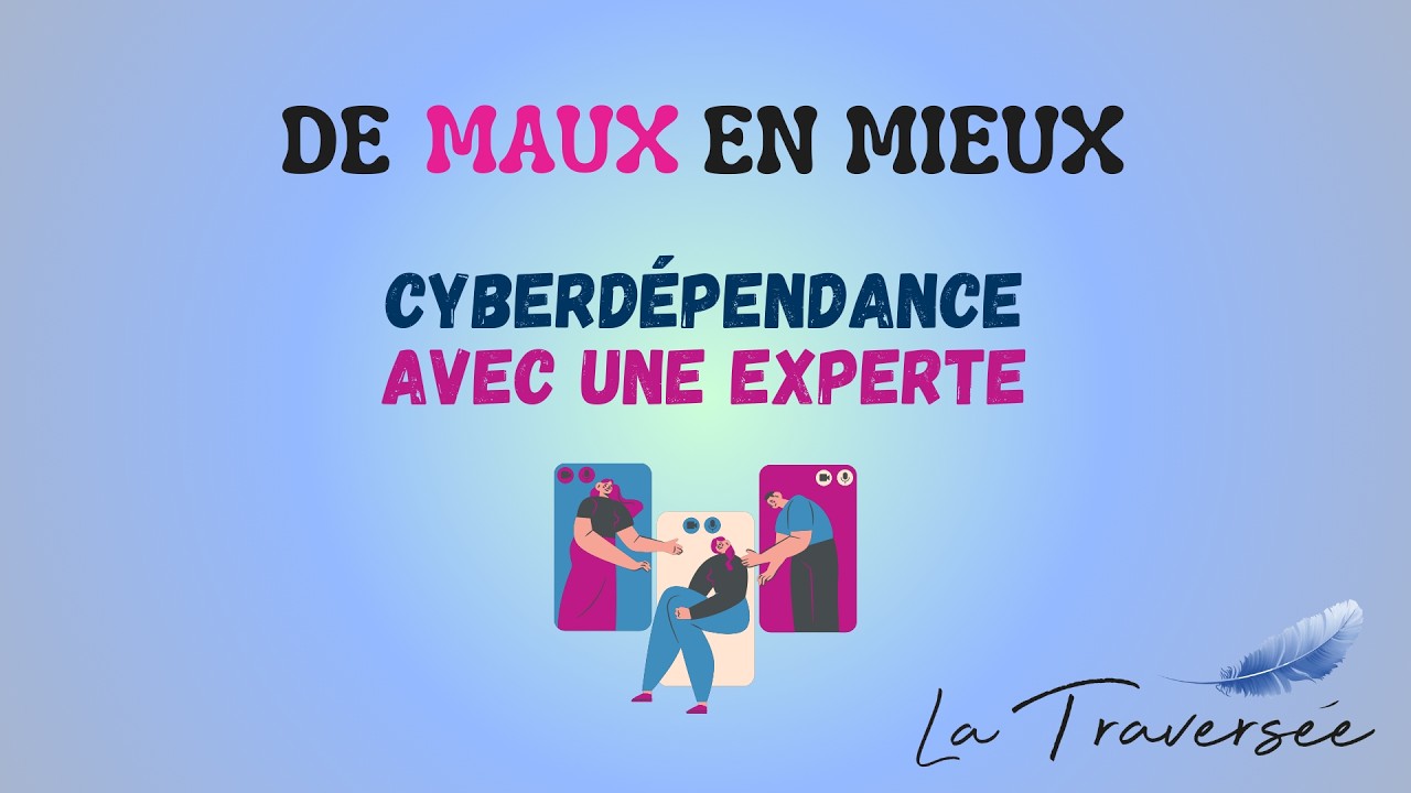 24. Cyberdépendance partie 2