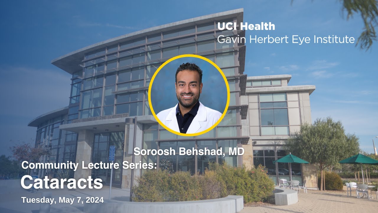 2024 Community Lecture Series: Cataracts