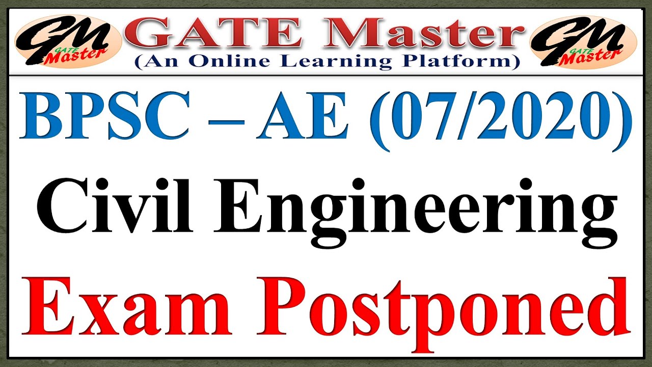 BPSC-AE (07/2020) Civil Engineering Exam Postponed | Check for new Exam Date |