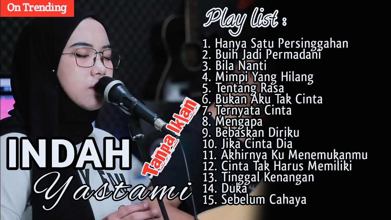 Hanya satu persinggahan full album || indah yastami