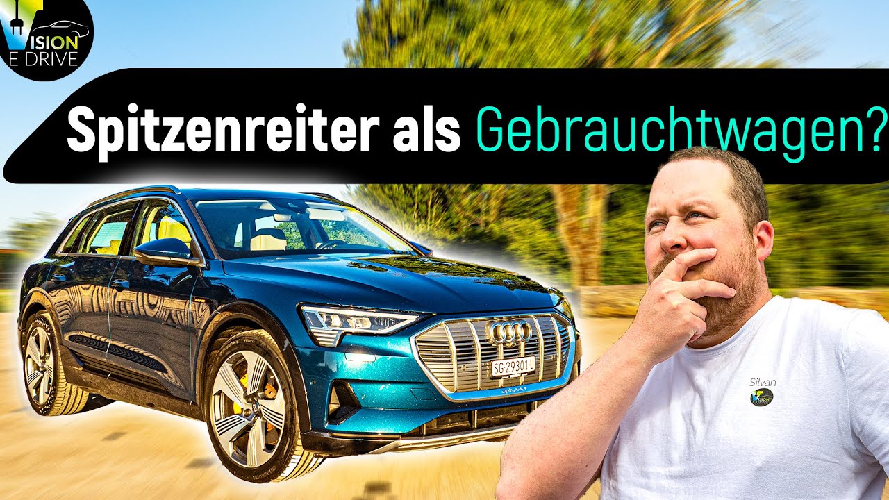 FINGER weg oder SCHNÄPPCHEN? AUDI e-tron 55 Quattro:  118'000km & 5 Jahre alter Gebrauchtwagen