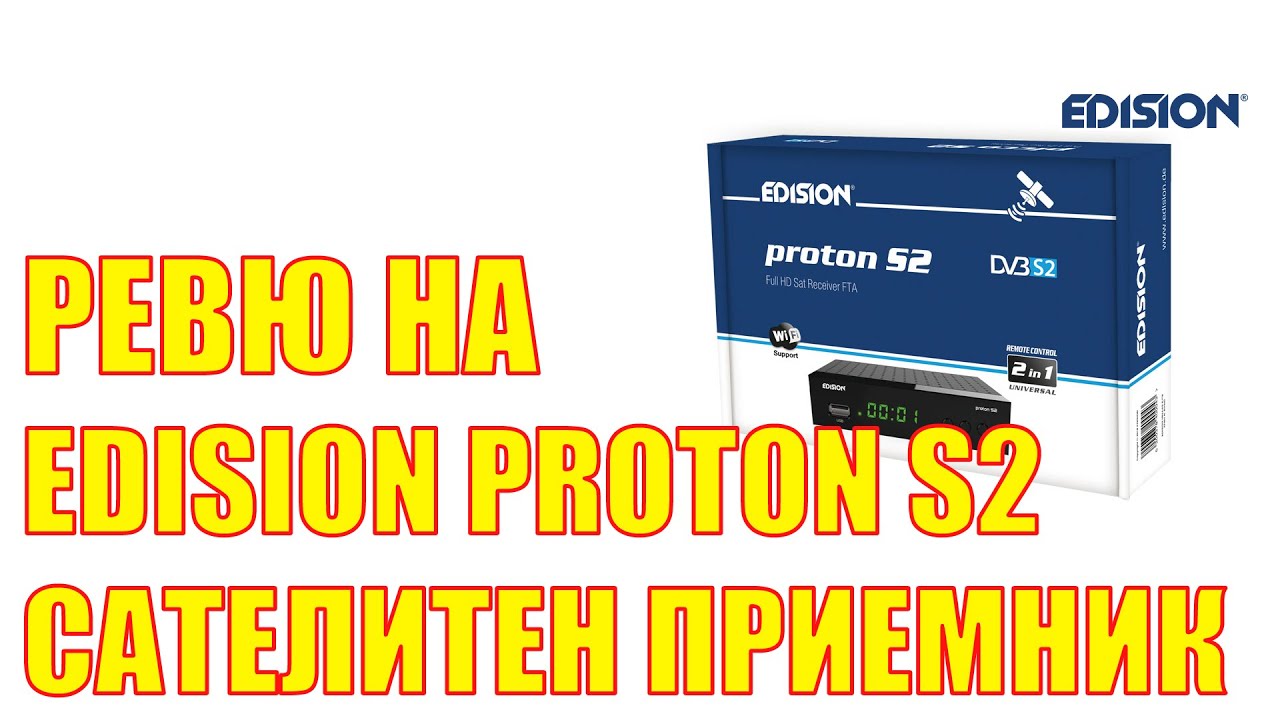 Edision Proton S2 FTA Satellite Receivers Review