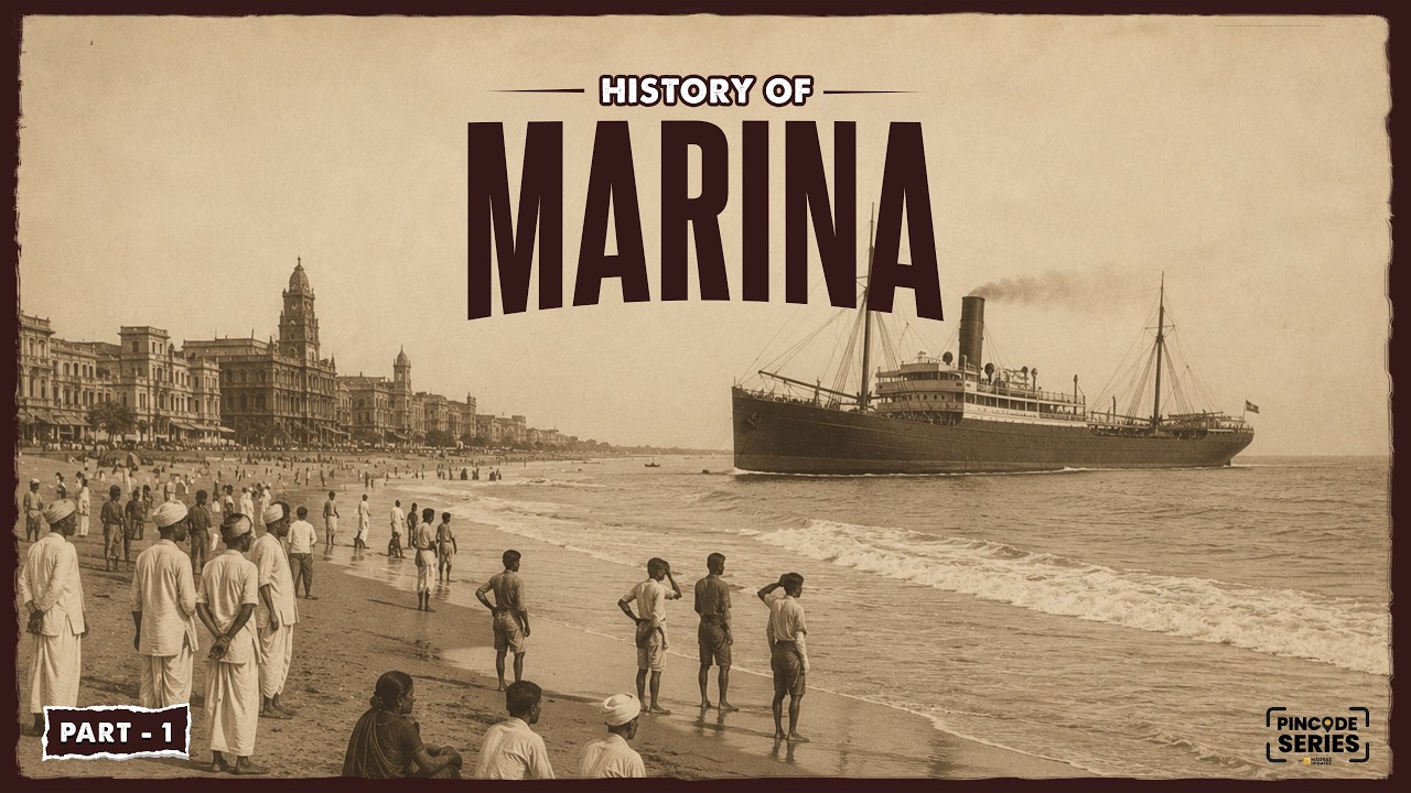 Marina Beach: The Shocking Truth of How Chennai&rsquo;s Iconic Coast Was Man-Made! | Part 1