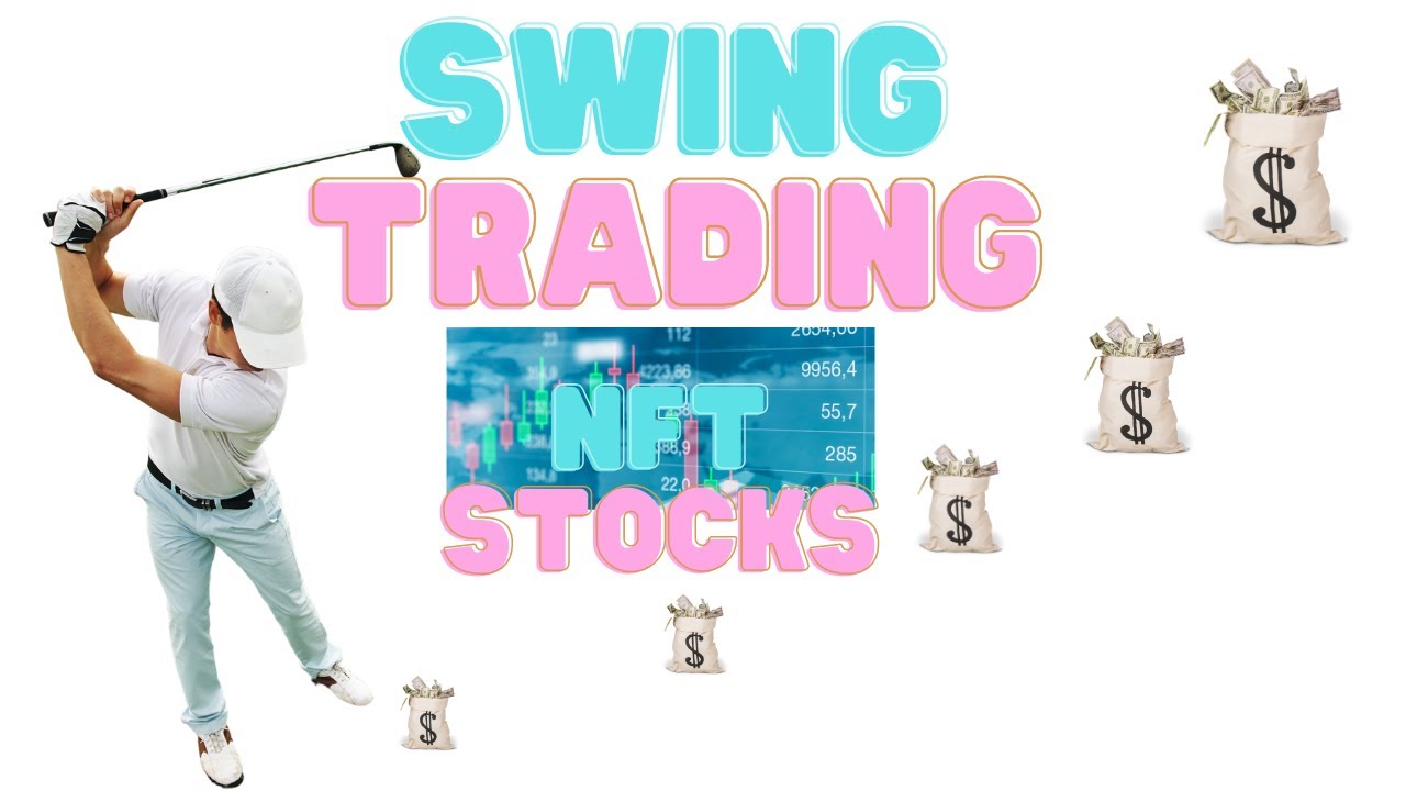 Swing Trading NFT art Stocks | #nft #stocks #trading