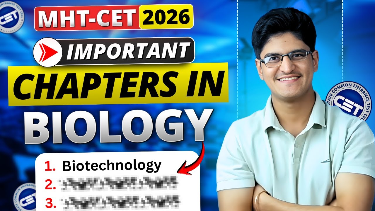 MHT-CET 2026 Biology Chapter-wise Weightage | Most Important Chapters | High Weightage Chapters