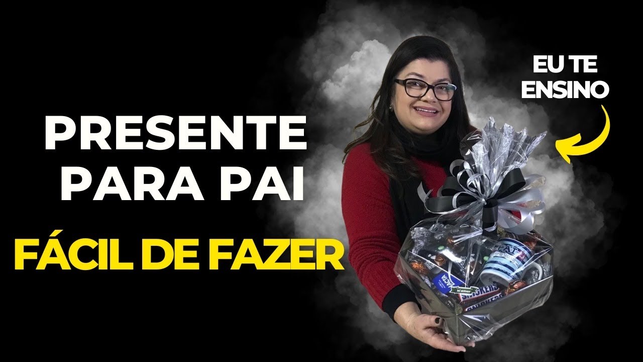 Sugest&atilde;o de presente para Pai f&aacute;cil de fazer
