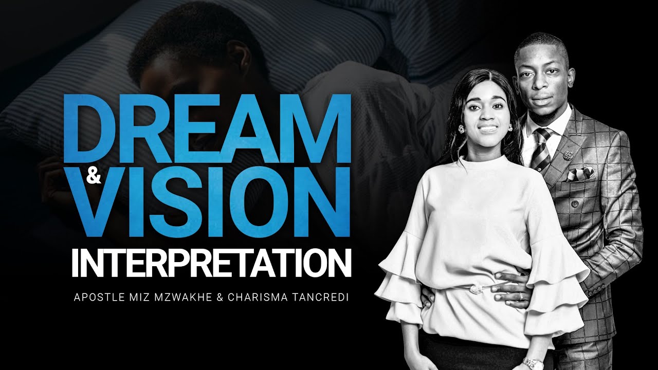 DREAM & VISION INTERPRETATION.