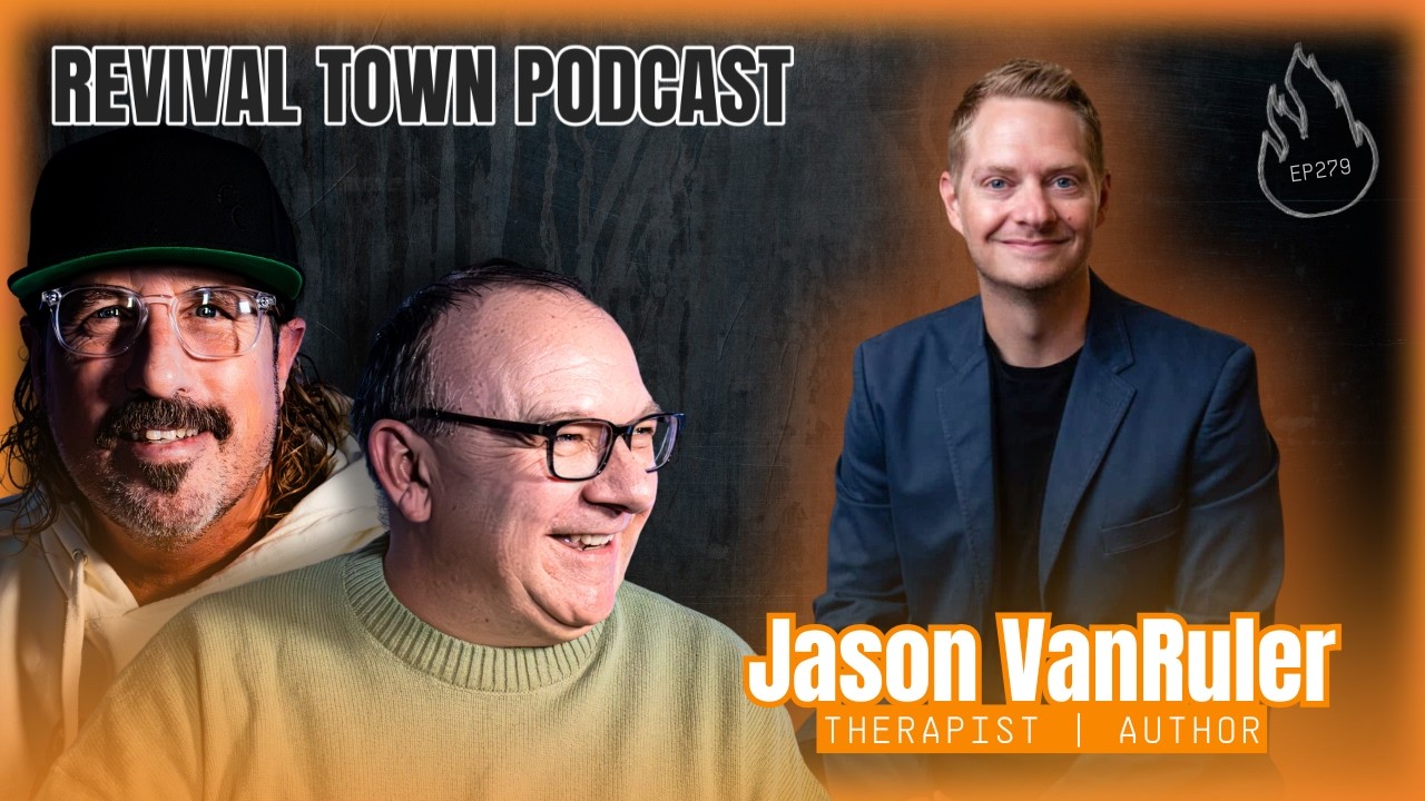 DISCOVERING YOUR COMMUNICATION TYPE  - JASON VANRULER  I  REVIVAL TOWN PODCAST