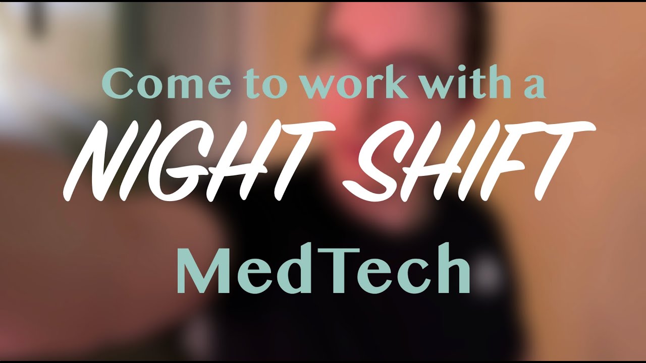 Day in the Life of a NIGHT SHIFT MedTech | Admitted Med Student Vlog