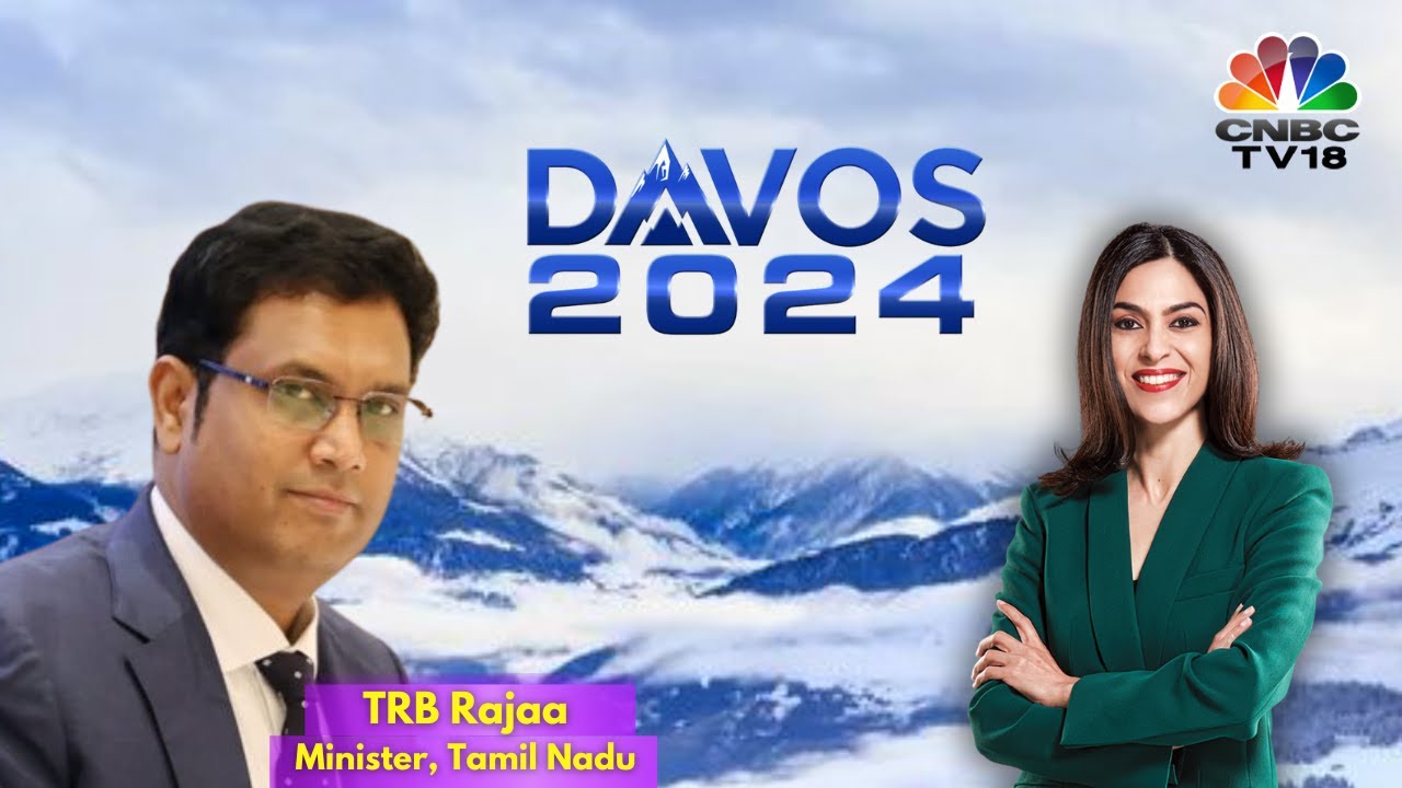 Davos 2024 LIVE | Tamil Nadu At The World Economic Forum | TN Industries Minister TRB Rajaa | N18L