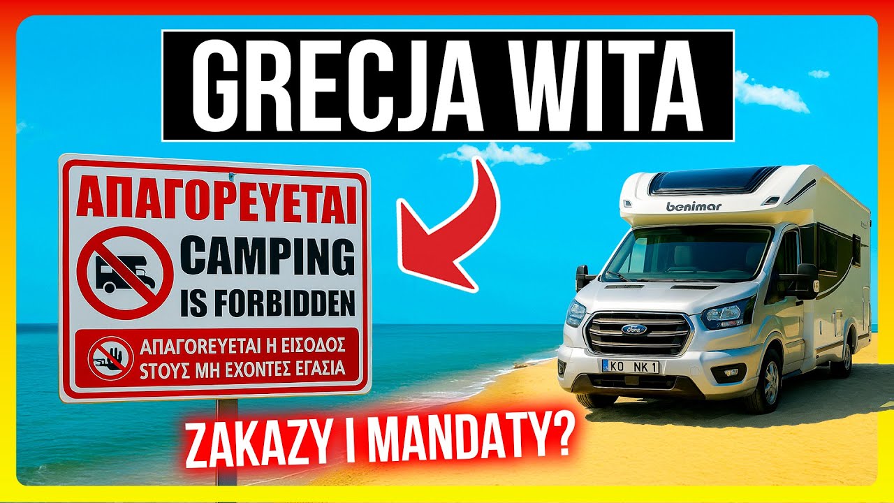 JEDZIEMY DO GRECJI– Zakazy I Mandaty Czy To koniec Stania Na Dziko?! / Camping Sylvia Paralia
