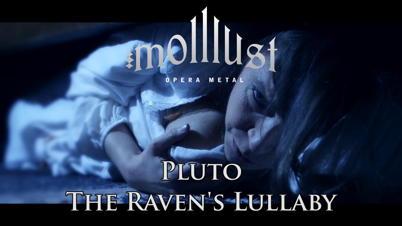 molllust | Pluto - The Raven's Lullaby (Official Music Video)