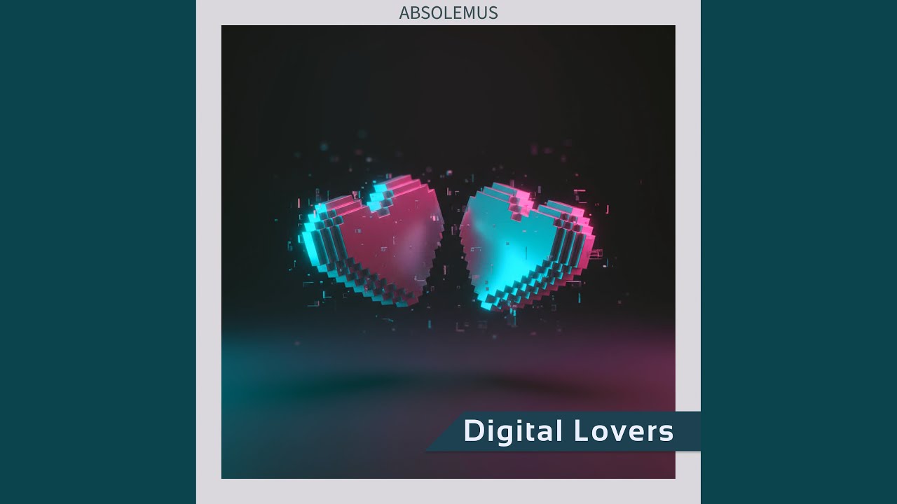 Digital Lovers