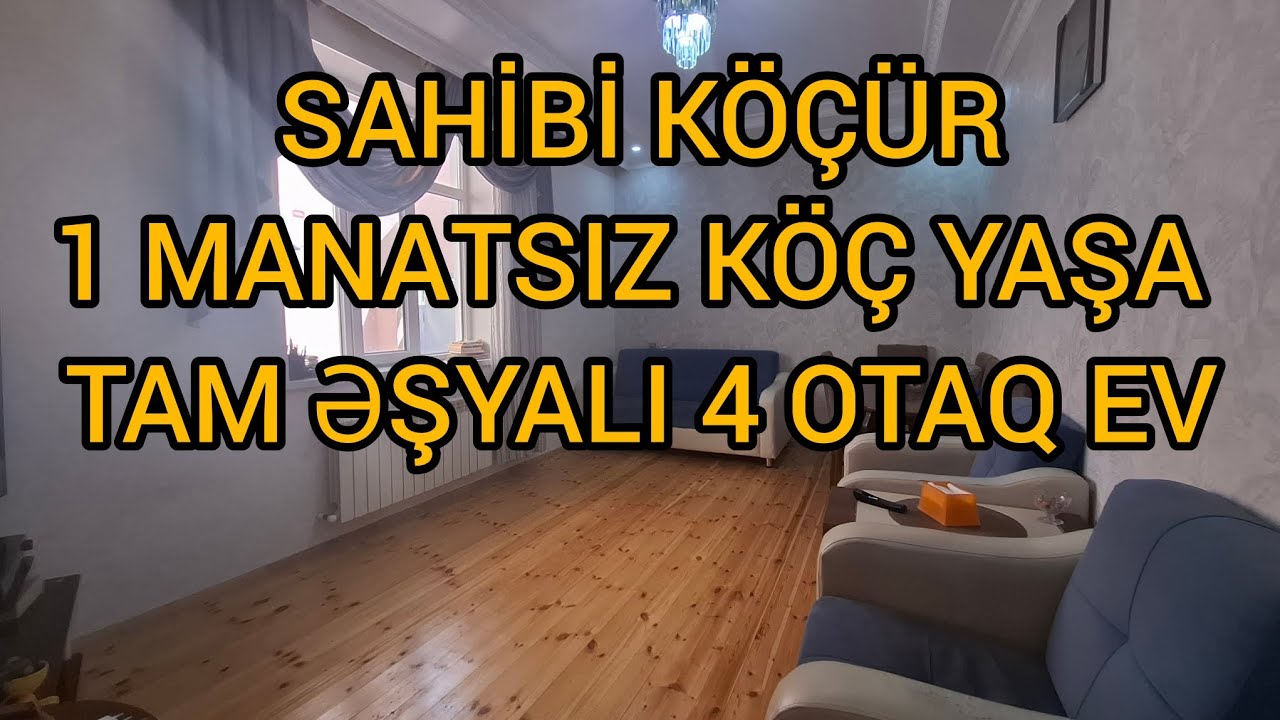 1 MANATSIZ K&Ouml;&Ccedil; YAŞA❗️KUP&Ccedil;ALI TAM ƏŞYALI 4 OTAQ EV❗️                                   @elnurgadirov