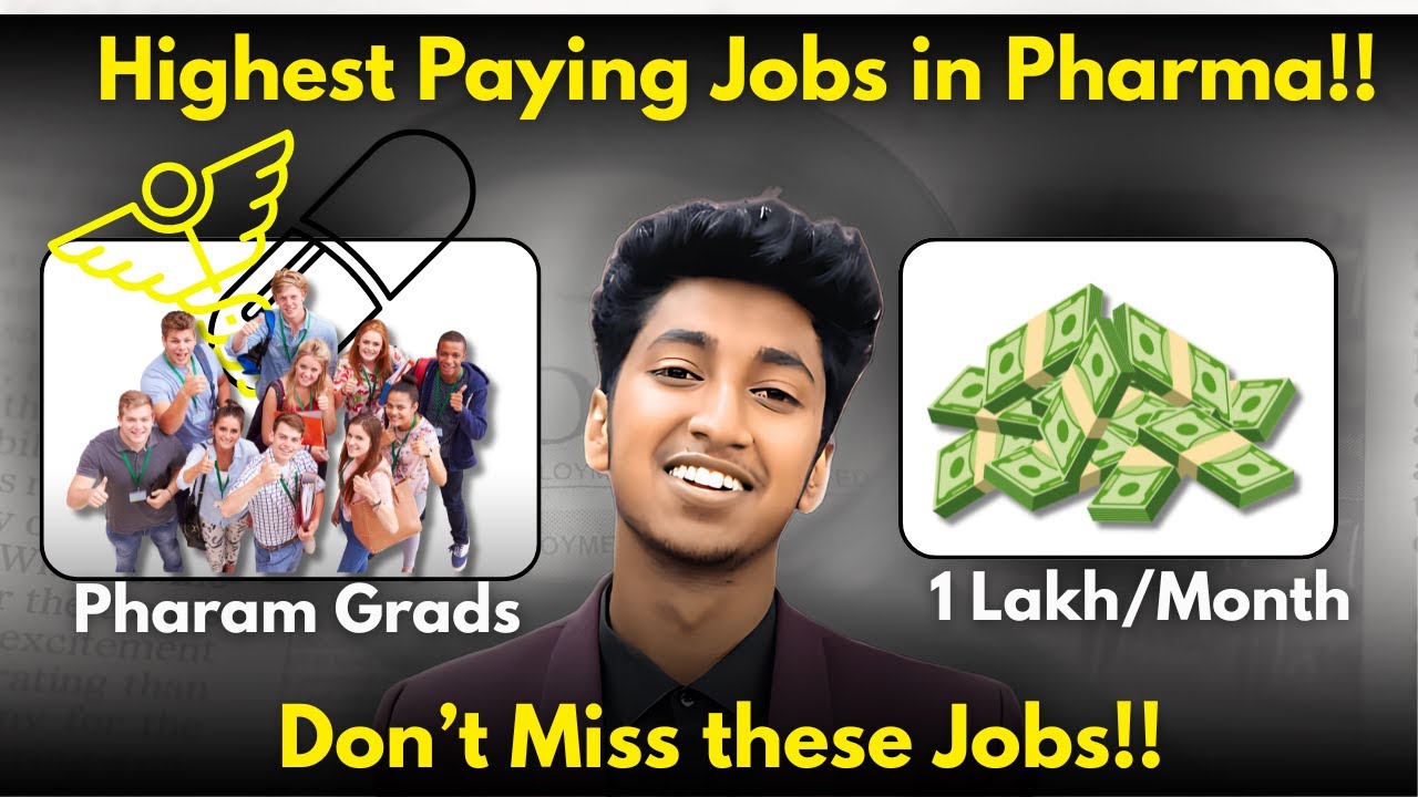 [Honest Truth] Highest Paying Pharma Jobs For Pharma Students In India