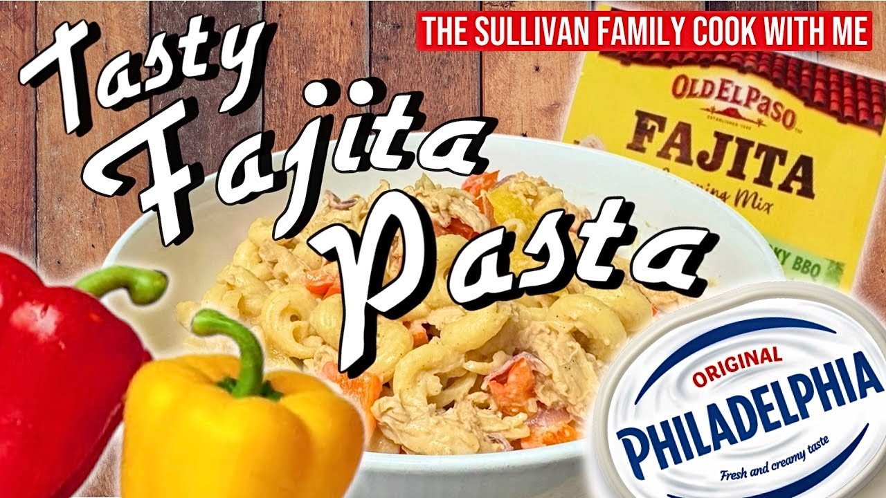 ** DELICIOUS FAJITA PASTA! ** | Simple Tasty Cooking for 12 people! | Cook with Me vlog!