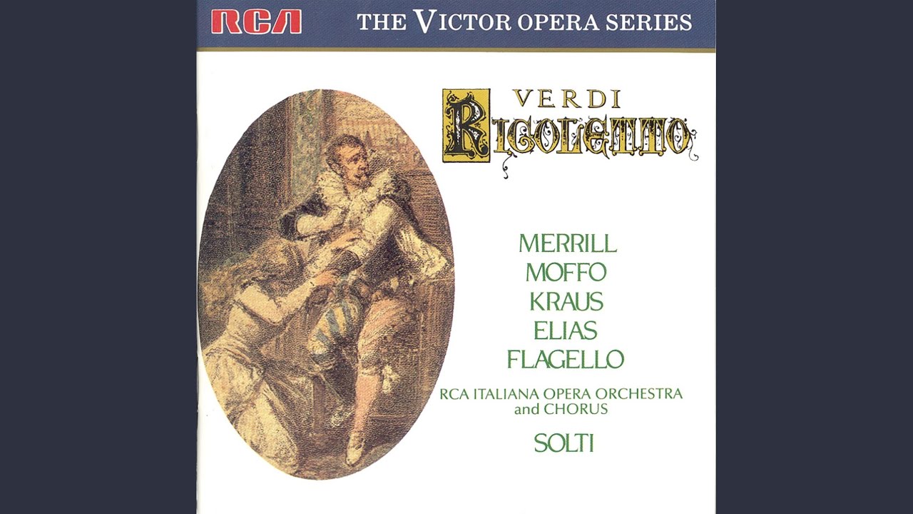 Rigoletto: Act III: Possente amor mi chiama
