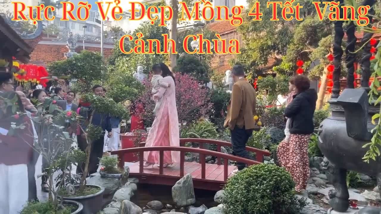 Tết Sắc Xuân Bính Ngọ - 2026 Đi Vãng Cảnh Chùa Đẹp Nơi Hồ Tây Hà Nội