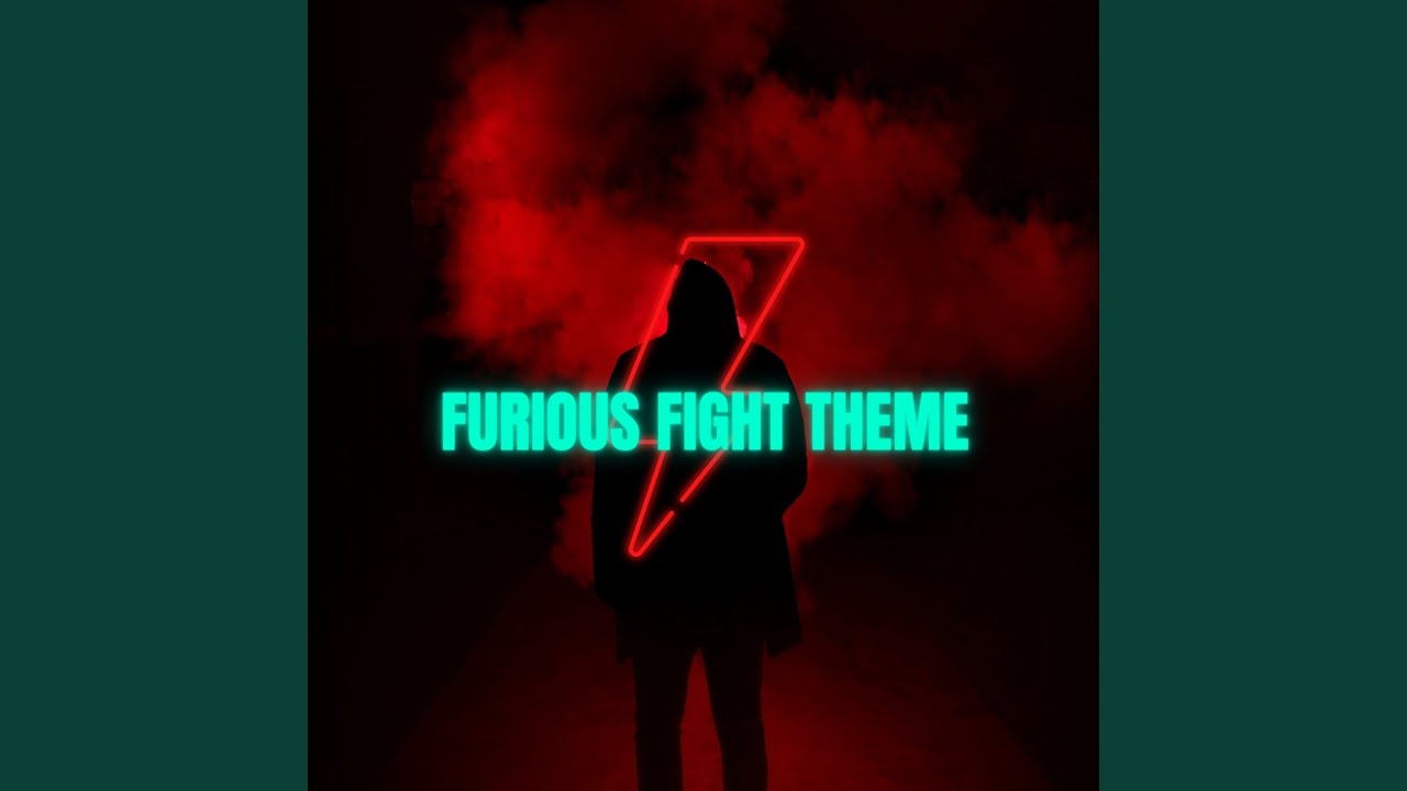 Furious Fight Theme