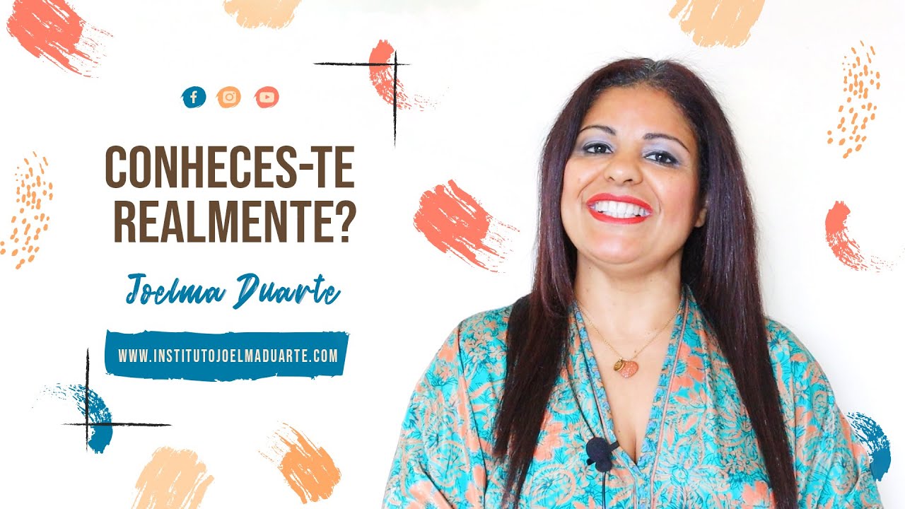 Conheces-te realmente? Como refletir através do meu lugar? - Joelma Duarte