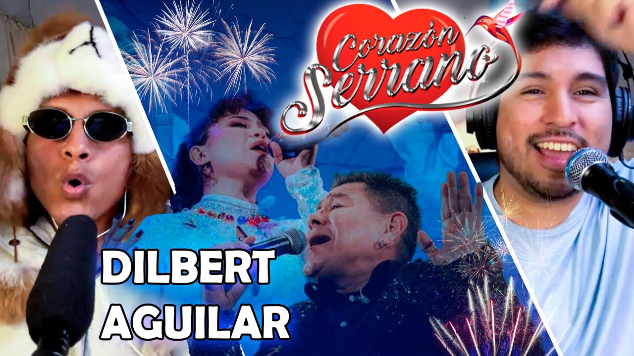 REACCIONAMOS a la canción de CORAZÓN SERRANO y DILVER AGUILAR ( nos gusto? ) @joelmorettooffc