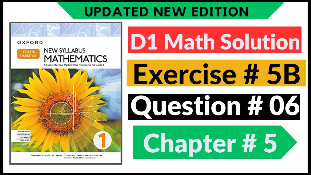 Exercise 5b Question no 6 D1 Maths New Updated Edition Oxford New Syllabus || Chapter 5 || Book 1