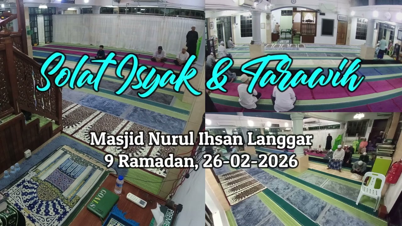 Solat Isyak & Tarawih 26 02 2026