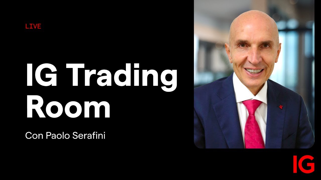 Live trading opzioni con Paolo Serafini | IG Trading Room 30.05.2024