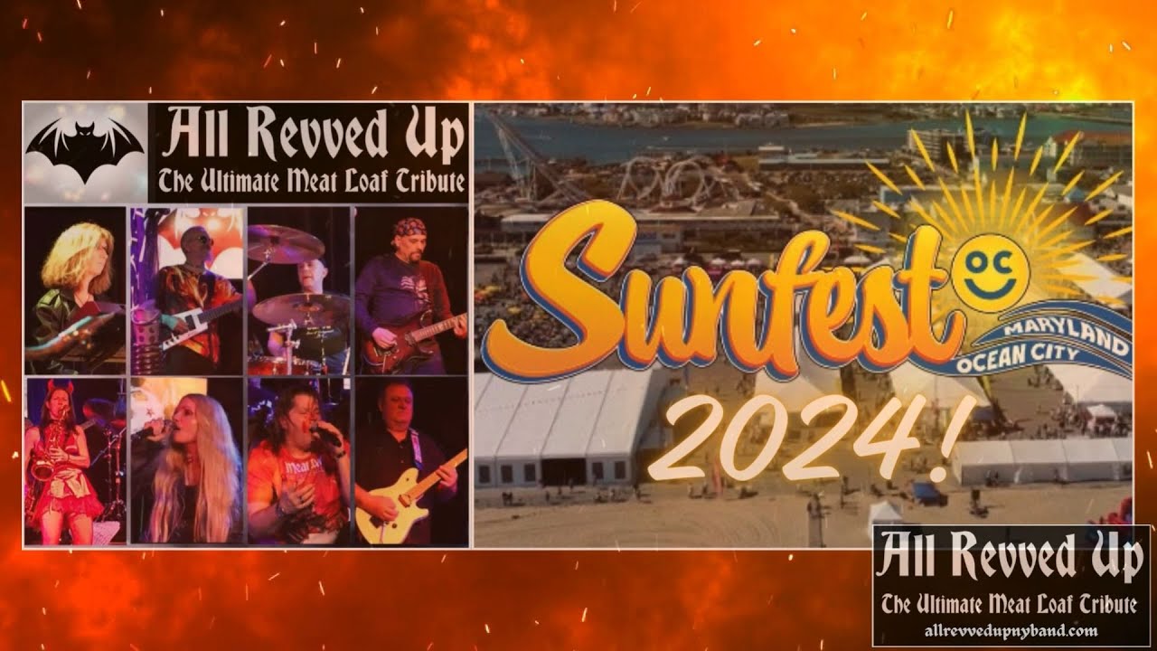 All Revved Up - The Ultimate Meat Loaf Tribute performing at Sunfest Ocean City, MD 2024!