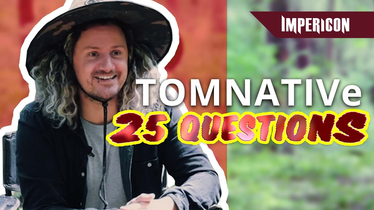 Tom Native | 25 Questions (Deutsch)