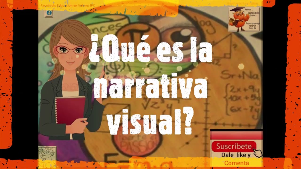 ¿Qué es la narrativa visual