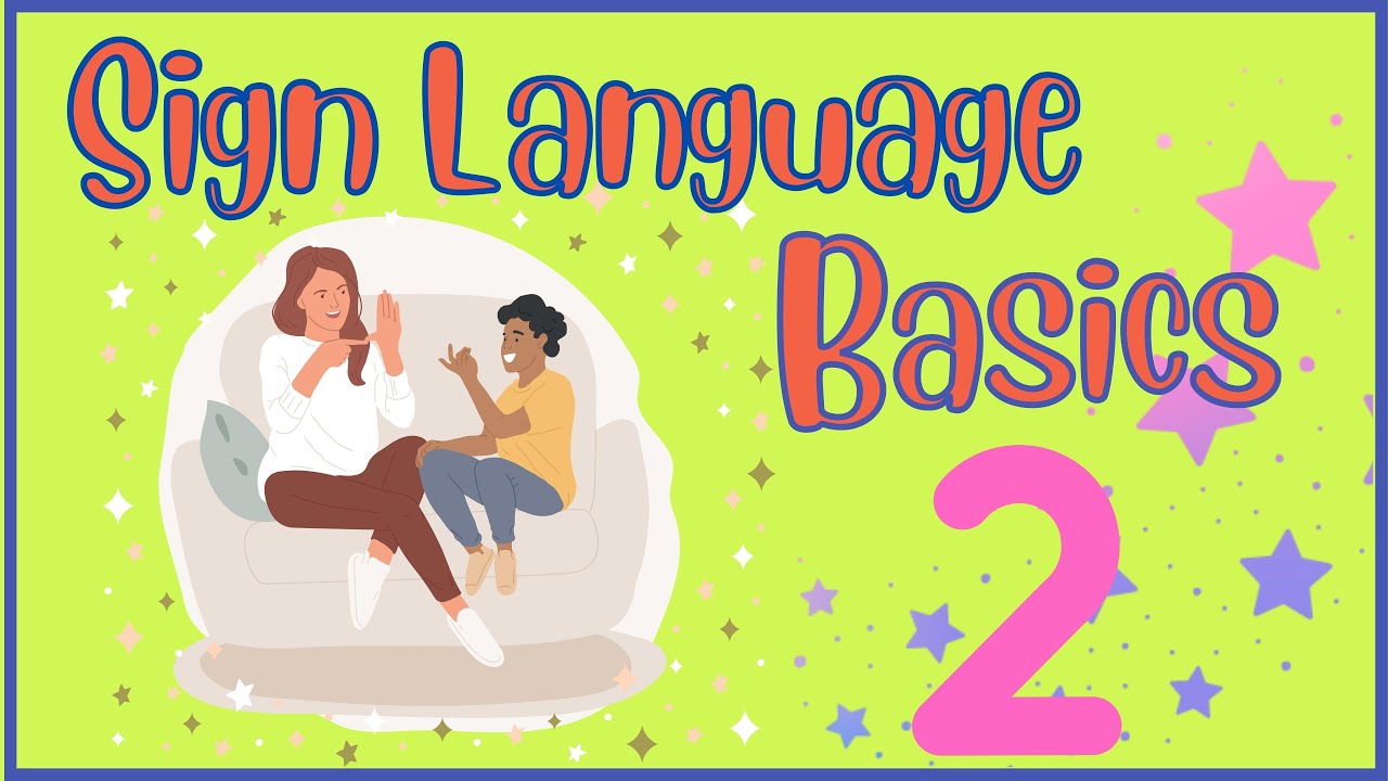 Sign Language For Beginners | Basics | Sign Language | Toddlers | Kids | English ASL |Sign Phrases