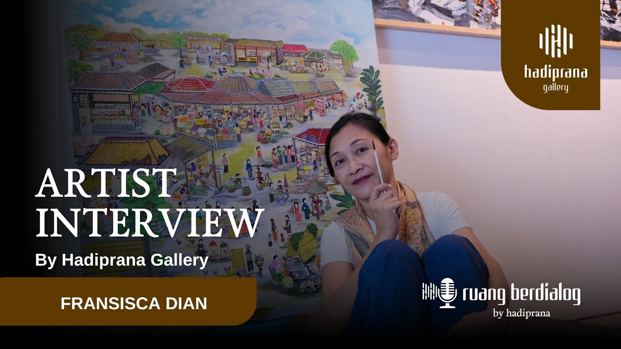 ARTIST INTERVIEW - Fransisca Dian