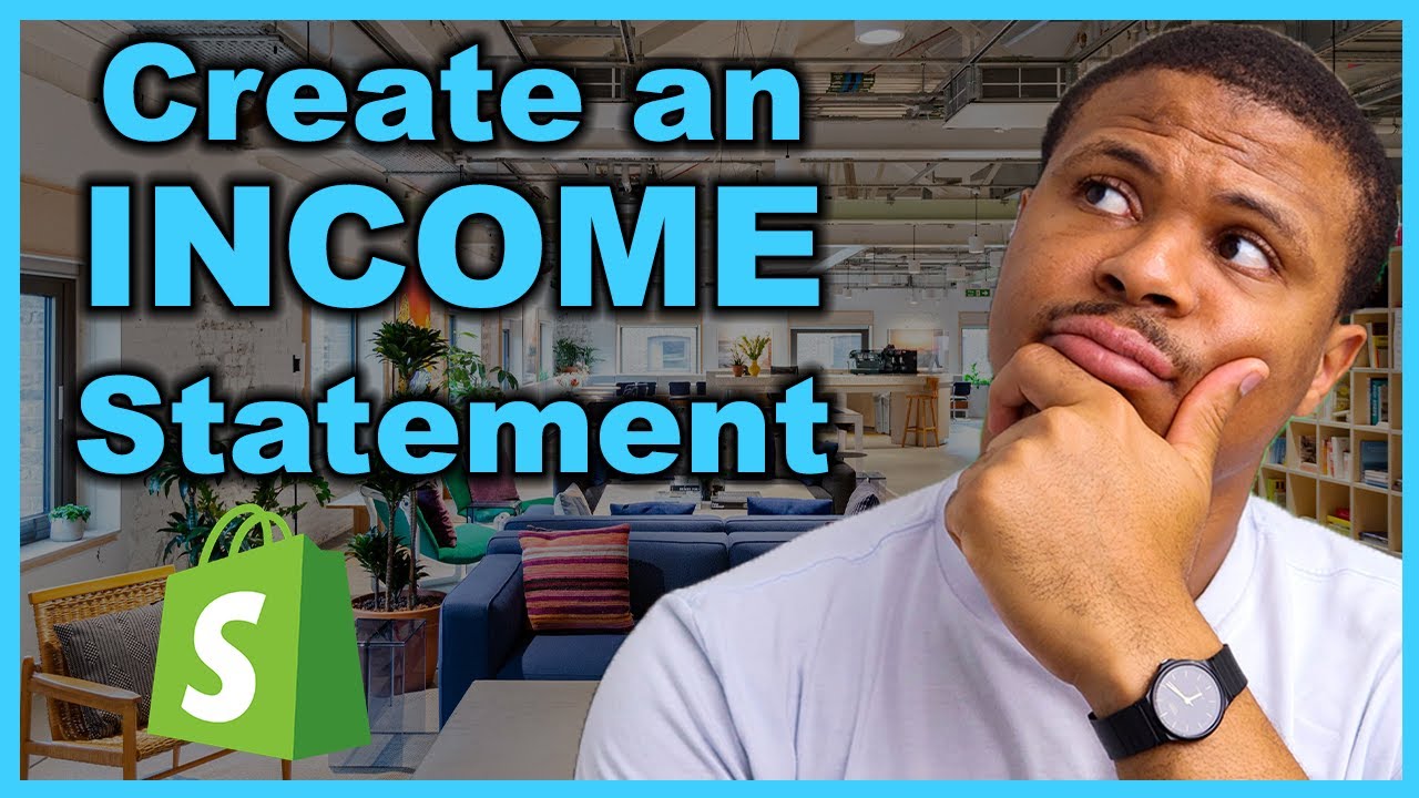 Creating Income Statement for your Shopify Store | Two Methods
