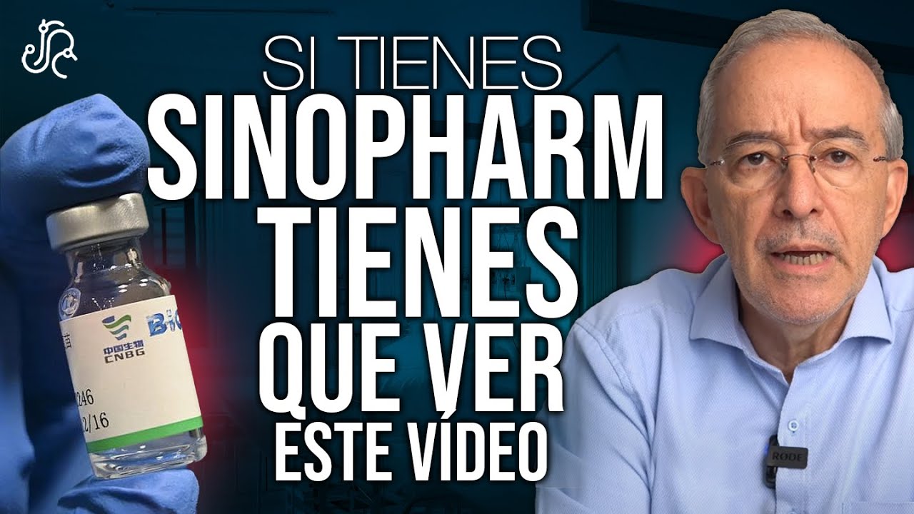 TIENES Que Ver Este VIDEO Si Tienes SINOPHARM - Oswaldo Restrepo RSC