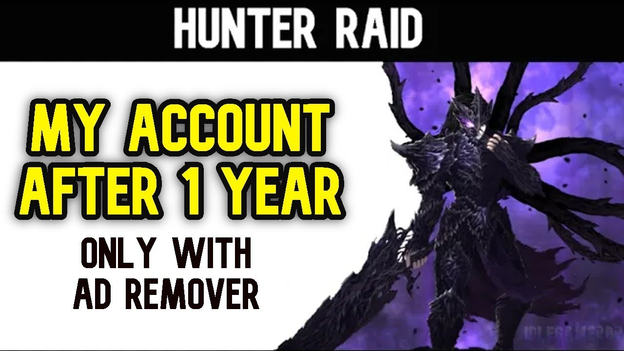 Hunter Raid &mdash; мой аккаунт спустя год