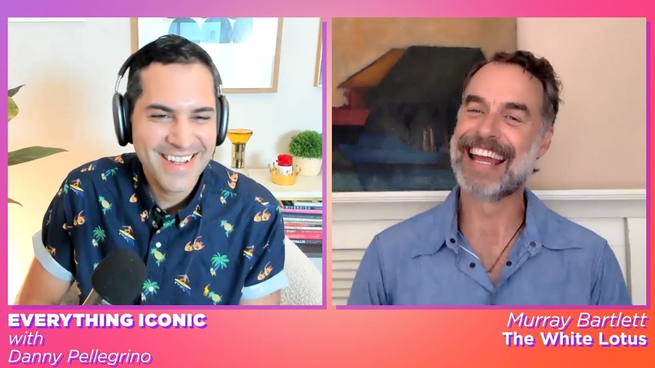 Murray Bartlett (HBO's The White Lotus) on Everything Iconic with Danny Pellegrino (Unedited)