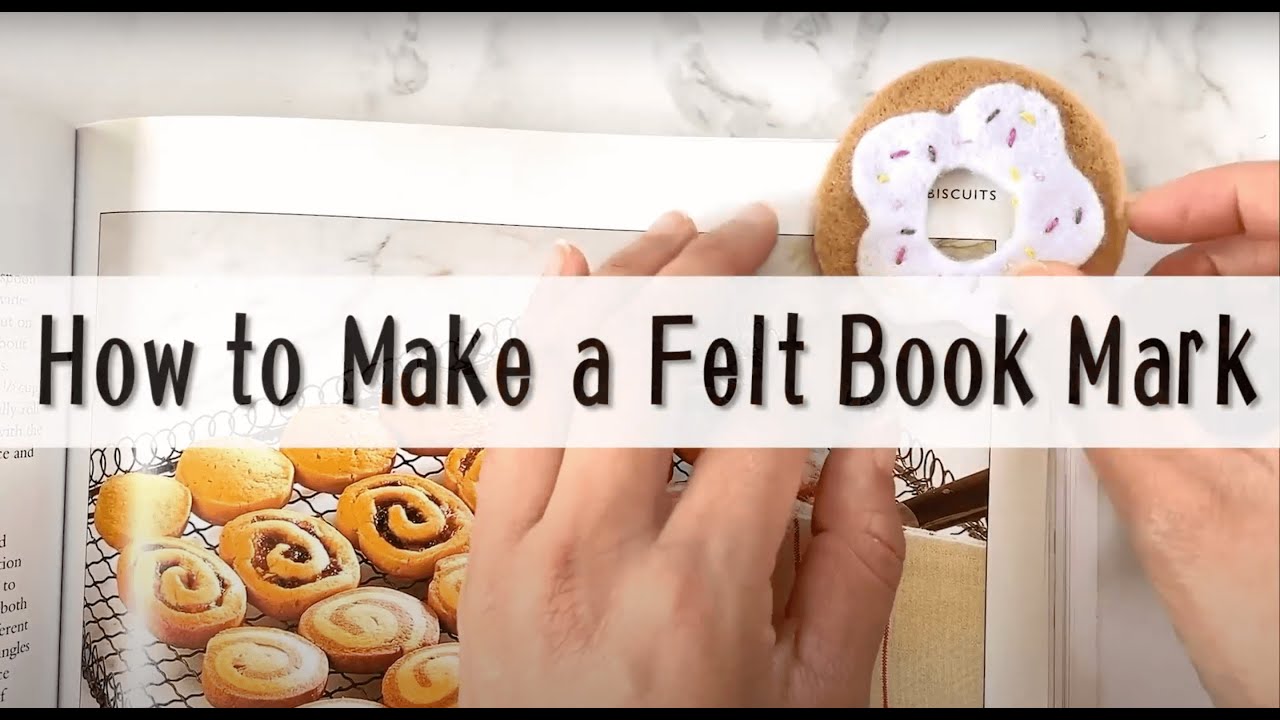 How to make a Felt Bookmark