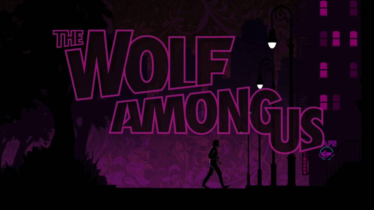 The Wolf Among Us - Relax [Extended]