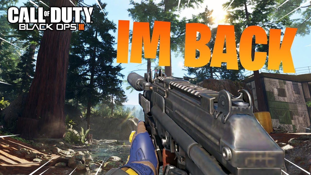 I'm Back to Black Ops 3! (COD BO3)