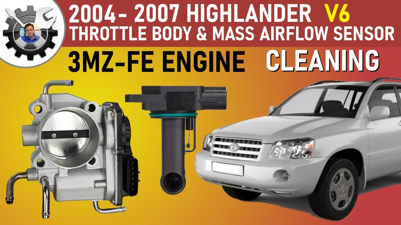 2004 Highlander MAF & TB Cleaning