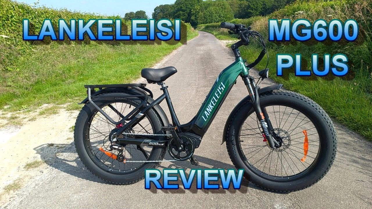 LANKELEISI MG600 PLUS E-BIKE REVIEW