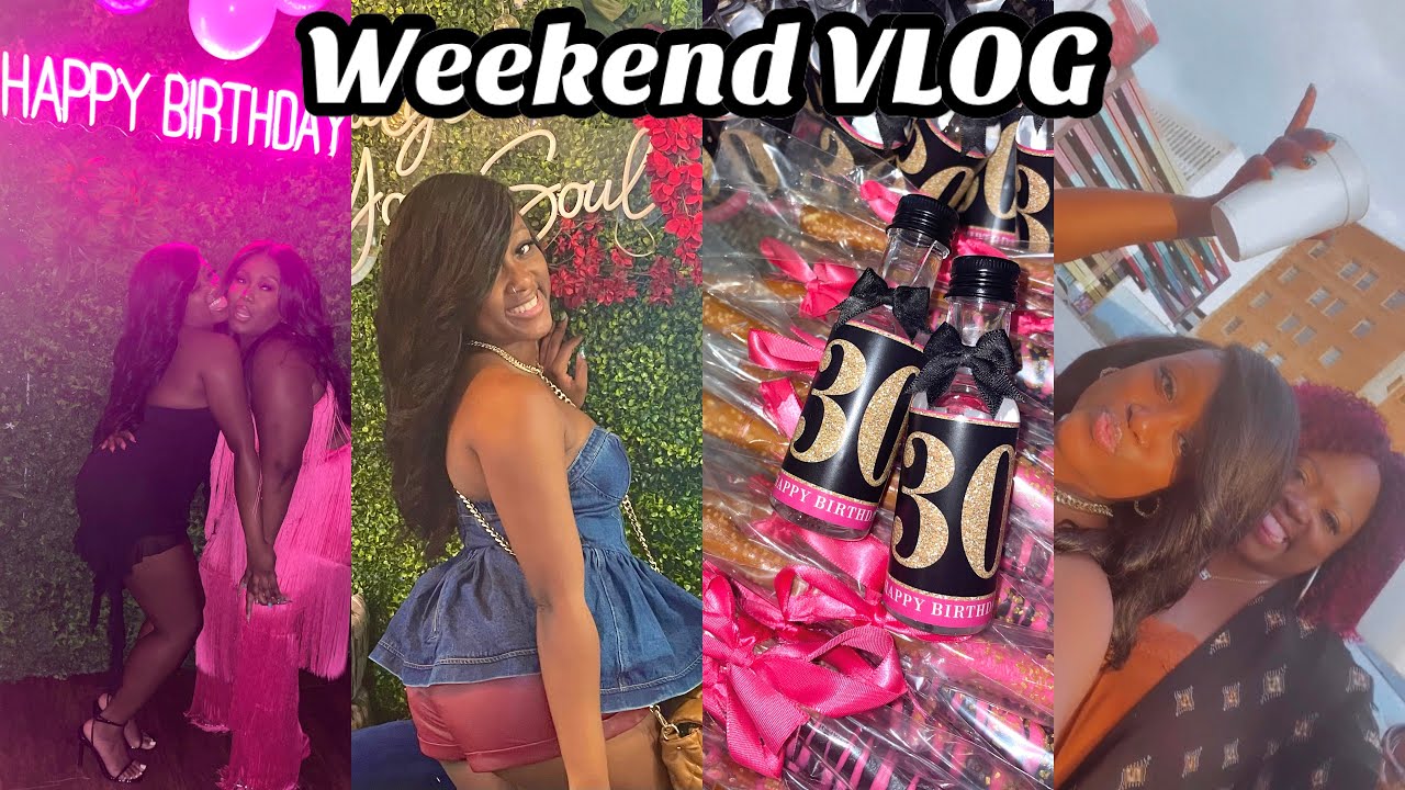VLOG: Home for the Weekend || Celebrating my Best Friend || Bar Hopping with Mama Charley & more