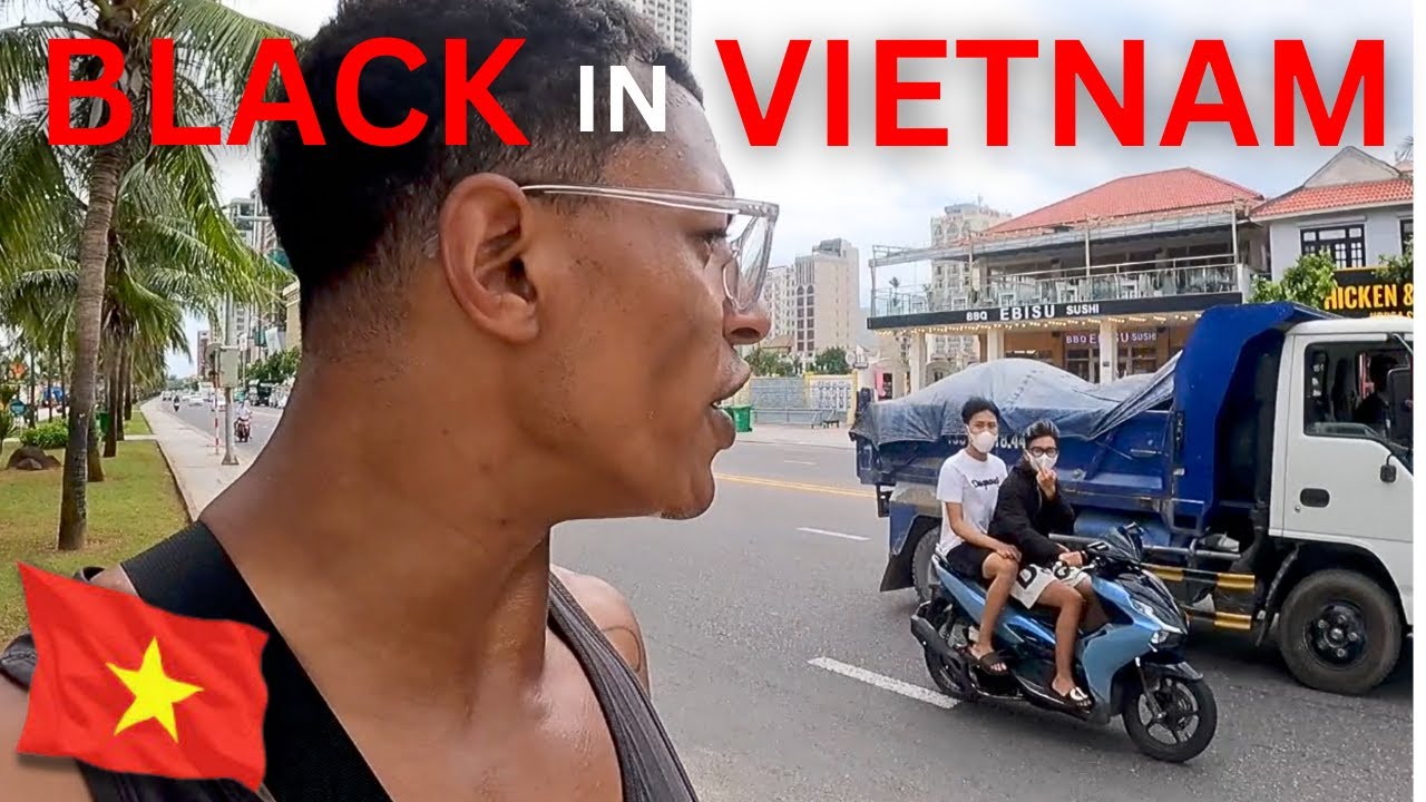 🇻🇳MY EXPIRENCE TRAVELING VIETNAM WHILE BLACK